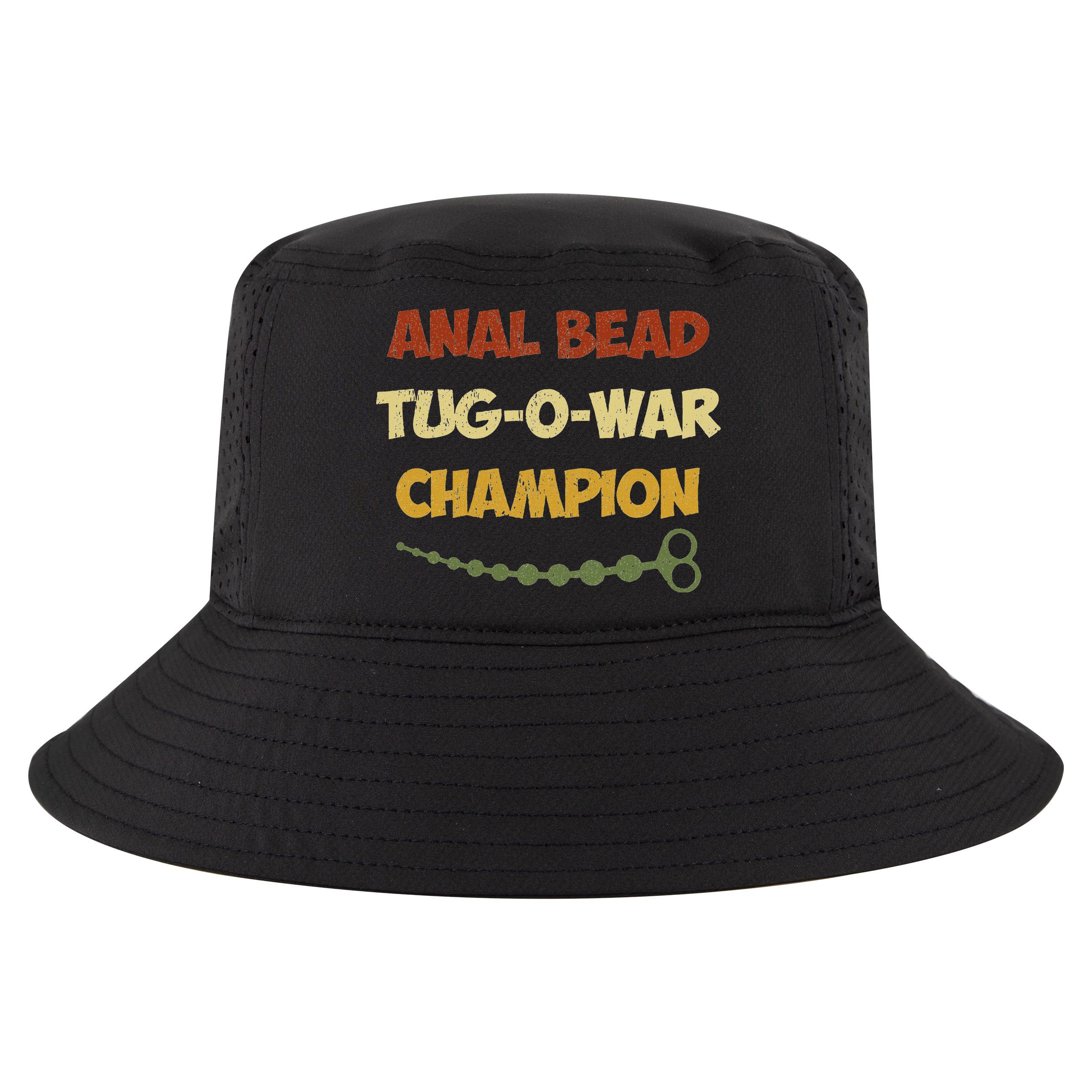 Funny Sayings Anal Bead Tug O War Champion Cool Comfort Performance Bucket Hat