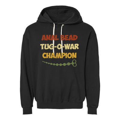 Funny Sayings Anal Bead Tug O War Champion Garment-Dyed Fleece Hoodie
