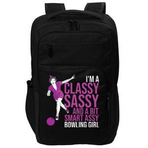 Funny Smart Assy Bowling Gift For Classy Bowler Women Impact Tech Backpack