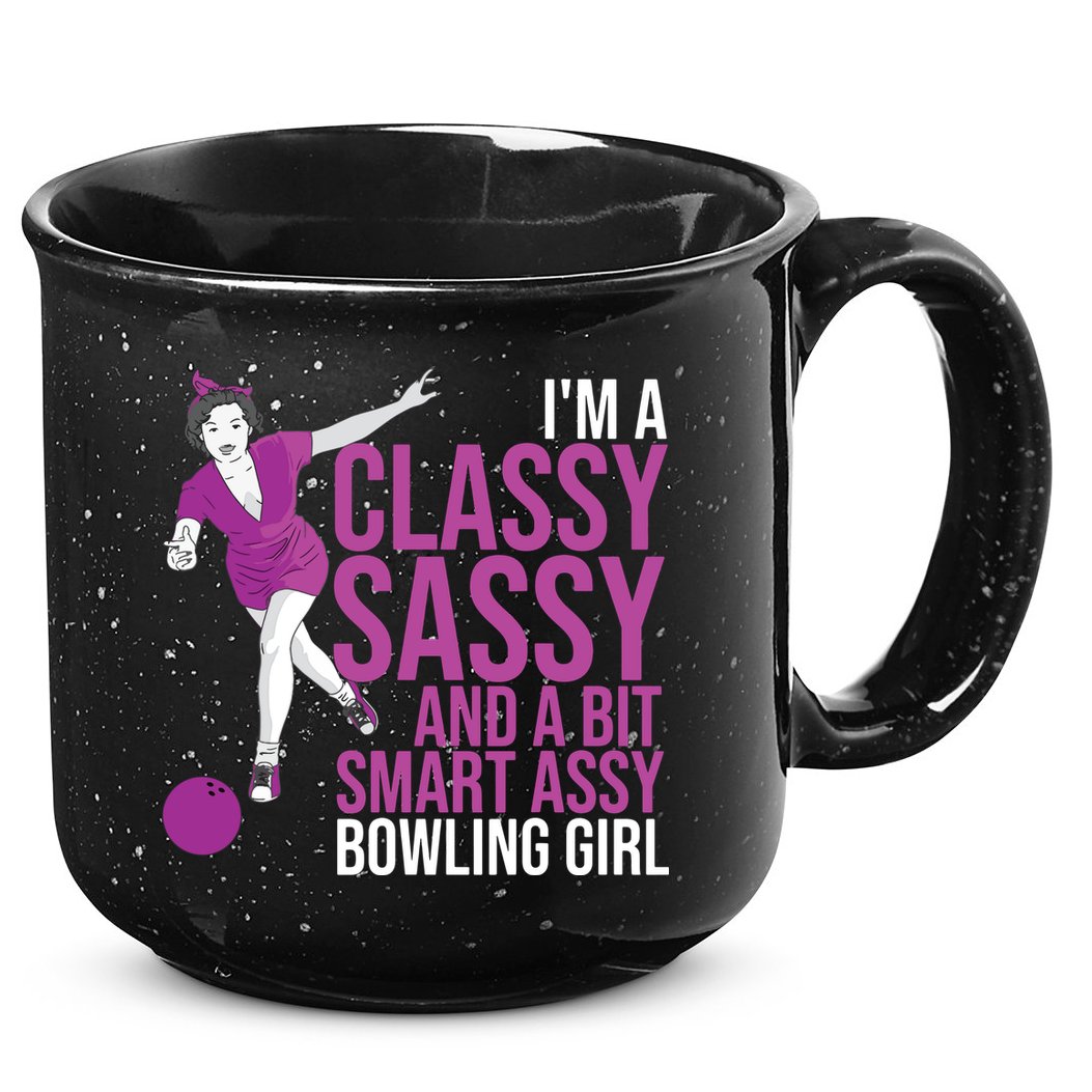 Funny Smart Assy Bowling Gift For Classy Bowler Women 15oz Campfire Ceramic Mug