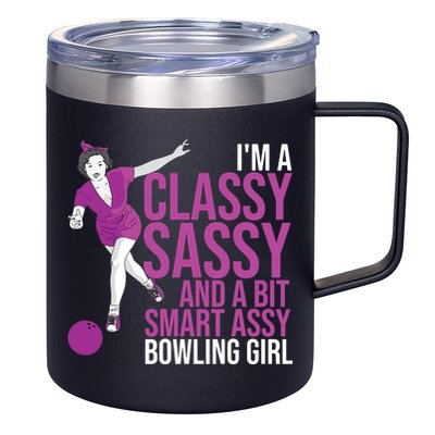 Funny Smart Assy Bowling Gift For Classy Bowler Women 12oz Stainless Steel Coffee Mug