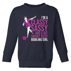 Funny Smart Assy Bowling Gift For Classy Bowler Women Toddler Sweatshirt