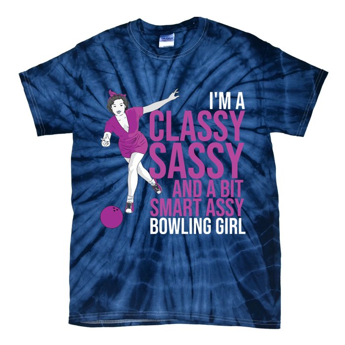 Funny Smart Assy Bowling Gift For Classy Bowler Women Tie-Dye T-Shirt