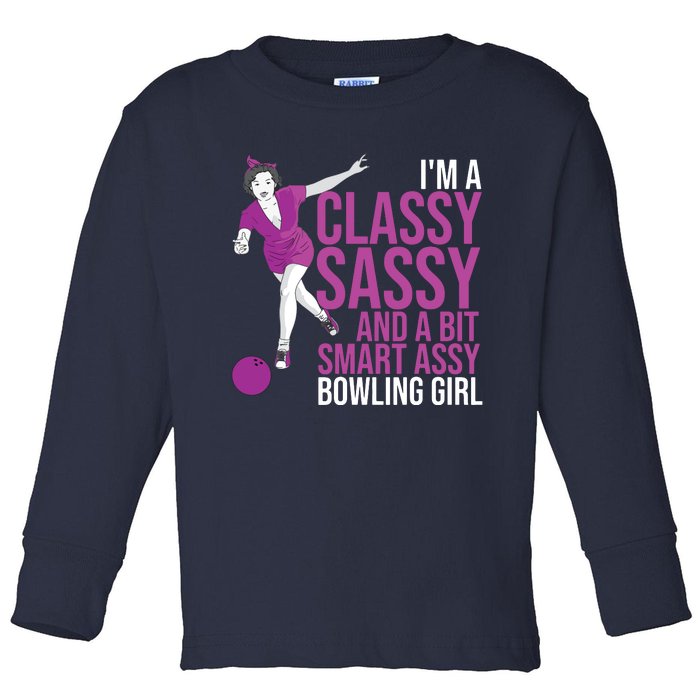 Funny Smart Assy Bowling Gift For Classy Bowler Women Toddler Long Sleeve Shirt