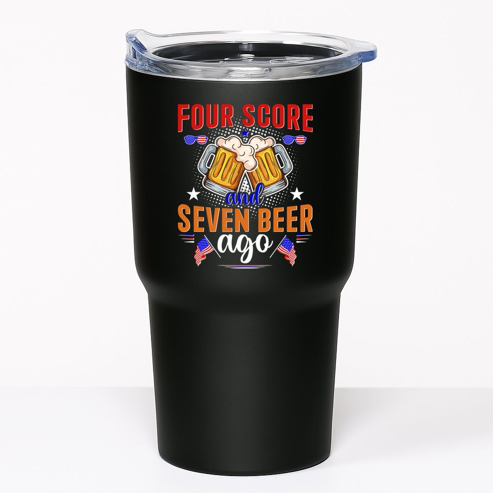 Four Score And Seven Beer Ago 4th Of July Tumbler