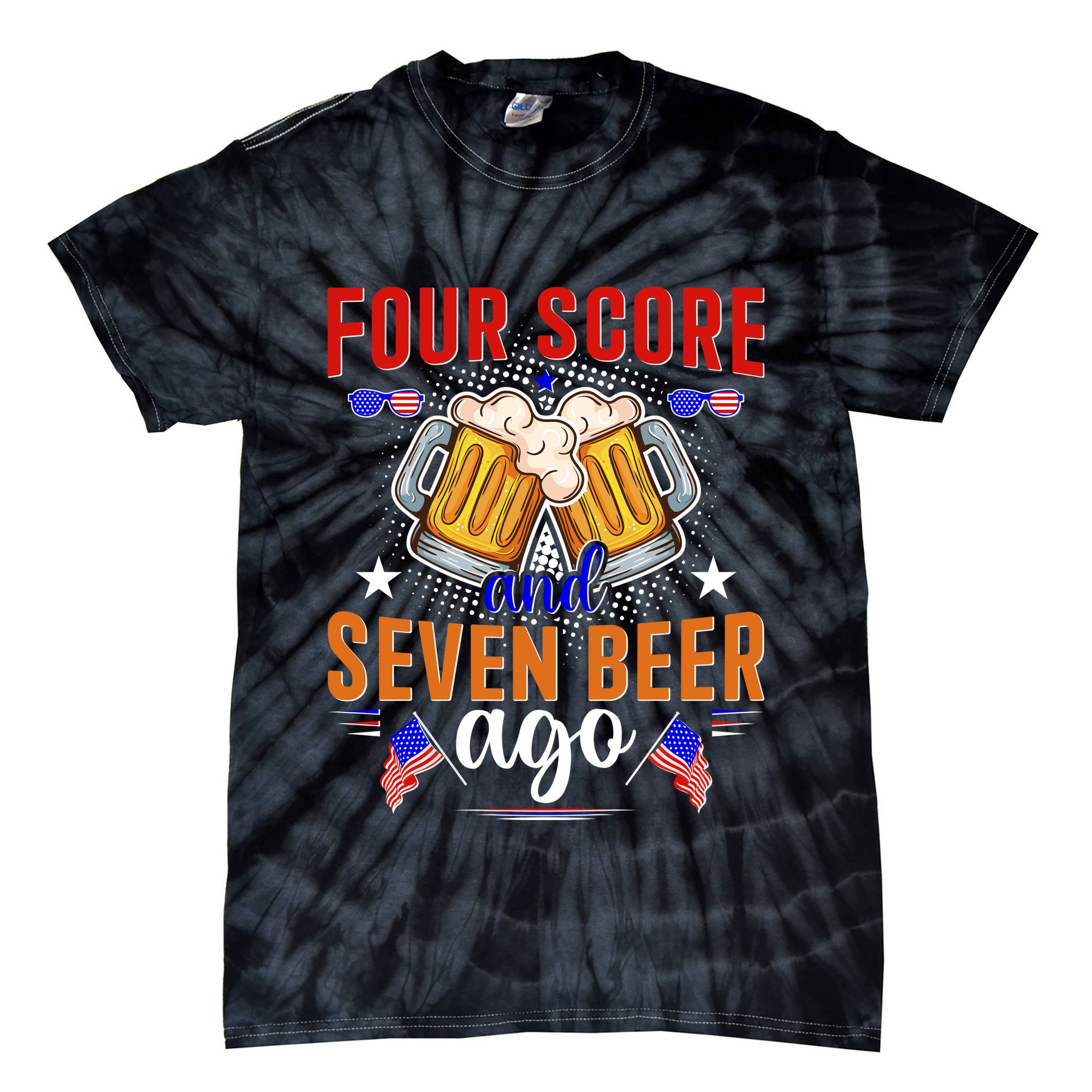 Four Score And Seven Beer Ago 4th Of July Tie-Dye T-Shirt