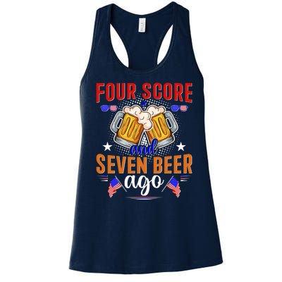 Four Score And Seven Beer Ago 4th Of July Women's Racerback Tank