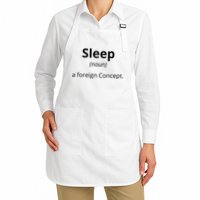 Funny Sleep A Foreign Concept Full-Length Apron With Pockets
