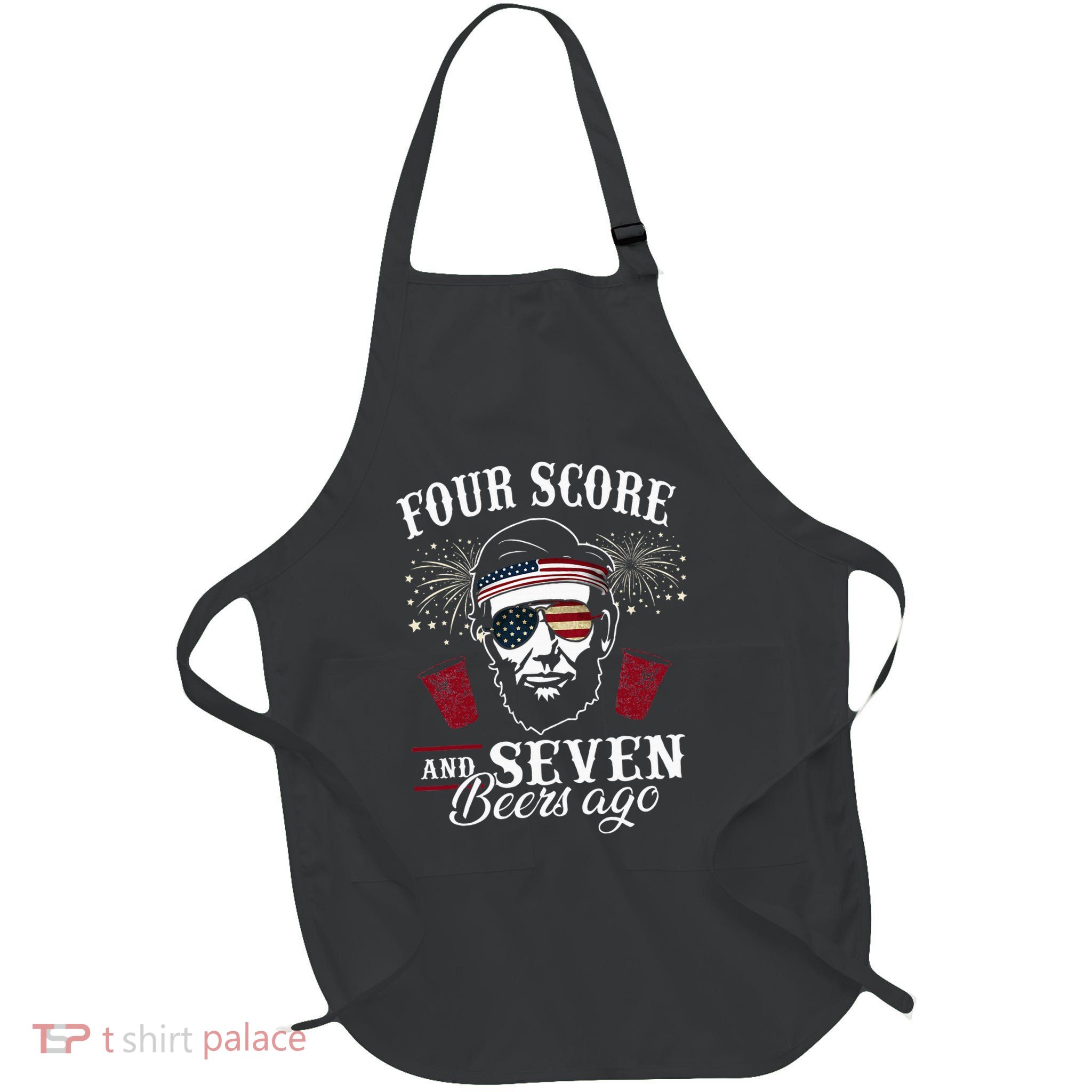 Four Score And 7 Beers Ago 4th Of July Drinking Full-Length Apron With Pockets