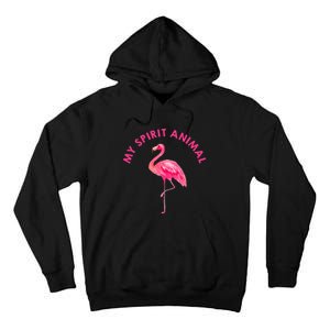 Flamingo Spirit Animal Cute Flamingo Lover Tall Hoodie