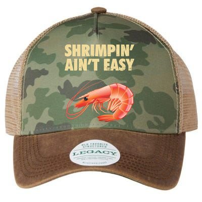 Funny Shrimpin Aint Easy Shrimp Gift Cool Fishing Fisher Legacy Tie Dye Trucker Hat