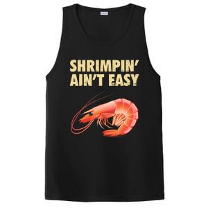 Funny Shrimpin Aint Easy Shrimp Gift Cool Fishing Fisher PosiCharge Competitor Tank