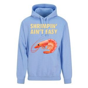 Funny Shrimpin Aint Easy Shrimp Gift Cool Fishing Fisher Unisex Surf Hoodie