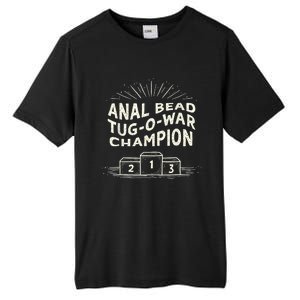 Funny Sarcastic Anal Bead Tugowar Champion Tall Fusion ChromaSoft Performance T-Shirt