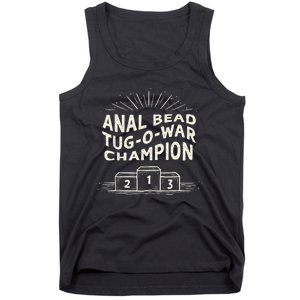 Funny Sarcastic Anal Bead Tugowar Champion Tank Top