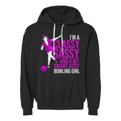 Funny Smart Assy Bowling Girl Gift For Classy Bowler Women Garment-Dyed Fleece Hoodie