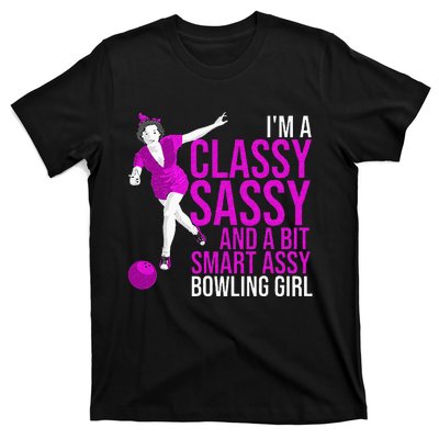 Funny Smart Assy Bowling Girl Gift For Classy Bowler Women T-Shirt