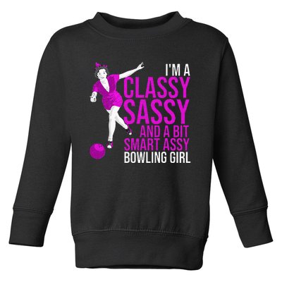 Funny Smart Assy Bowling Girl Gift For Classy Bowler Women Toddler Sweatshirt