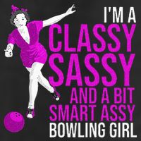 Funny Smart Assy Bowling Girl Gift For Classy Bowler Women Hat