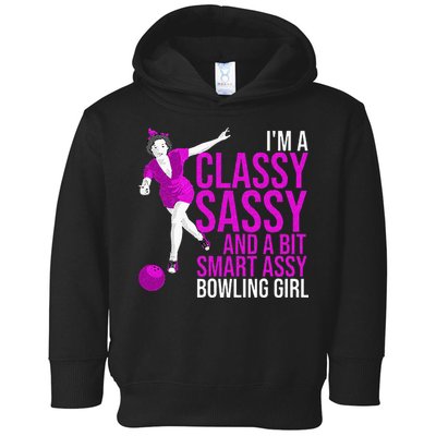 Funny Smart Assy Bowling Girl Gift For Classy Bowler Women Toddler Hoodie