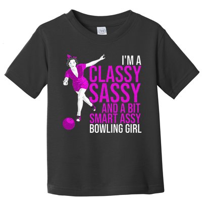 Funny Smart Assy Bowling Girl Gift For Classy Bowler Women Toddler T-Shirt