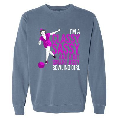 Funny Smart Assy Bowling Girl Gift For Classy Bowler Women Garment-Dyed Sweatshirt