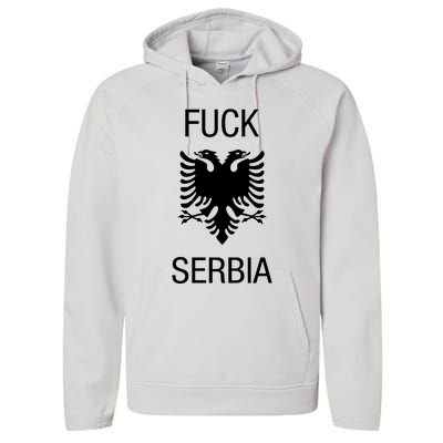 Fuck Serbia Albanian Flag Performance Fleece Hoodie