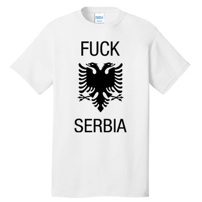 Fuck Serbia Albanian Flag Tall T-Shirt