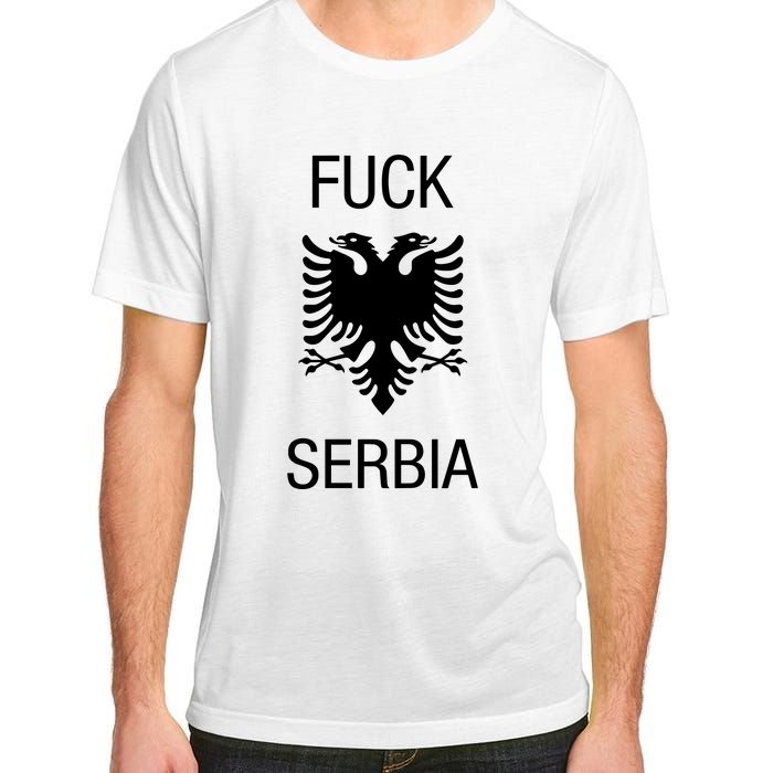 Fuck Serbia Albanian Flag Adult ChromaSoft Performance T-Shirt