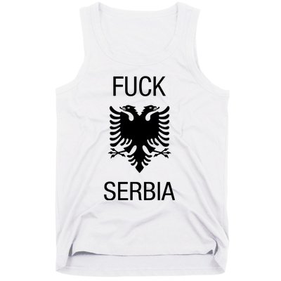 Fuck Serbia Albanian Flag Tank Top