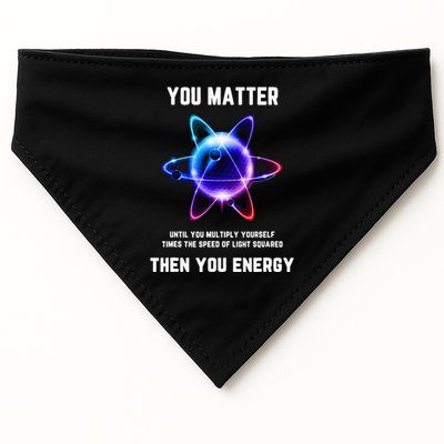Funny Science Atom Science You Matter Energy Science Pun USA-Made Doggie Bandana