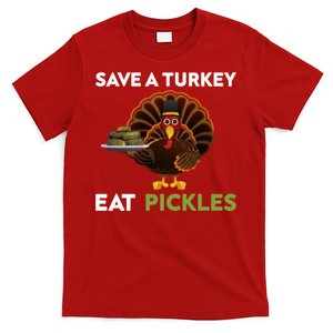 Funny Save A Turkey Eat Pickles Funny Thanksgiving T-Shirt