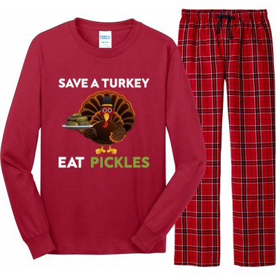 Funny Save A Turkey Eat Pickles Funny Thanksgiving Long Sleeve Pajama Set