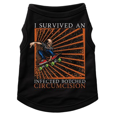 Funny Survived An Infected Botched Circumcision Meme Weird Doggie Tank