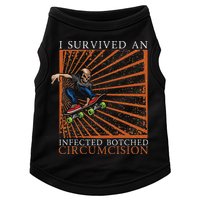 Funny Survived An Infected Botched Circumcision Meme Weird Doggie Tank