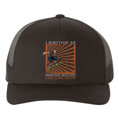 Funny Survived An Infected Botched Circumcision Meme Weird Yupoong Adult 5-Panel Trucker Hat