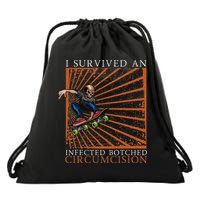 Funny Survived An Infected Botched Circumcision Meme Weird Drawstring Bag