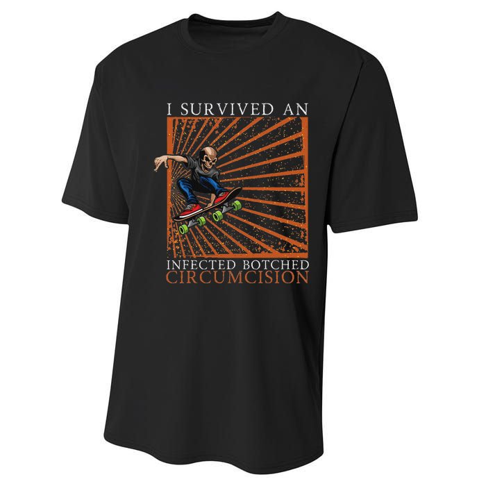 Funny Survived An Infected Botched Circumcision Meme Weird Performance Sprint T-Shirt