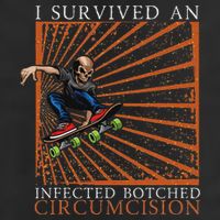 Funny Survived An Infected Botched Circumcision Meme Weird Trucker Hat