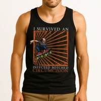 Funny Survived An Infected Botched Circumcision Meme Weird Tank Top