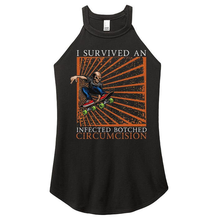 Funny Survived An Infected Botched Circumcision Meme Weird Women's Perfect Tri Rocker Tank