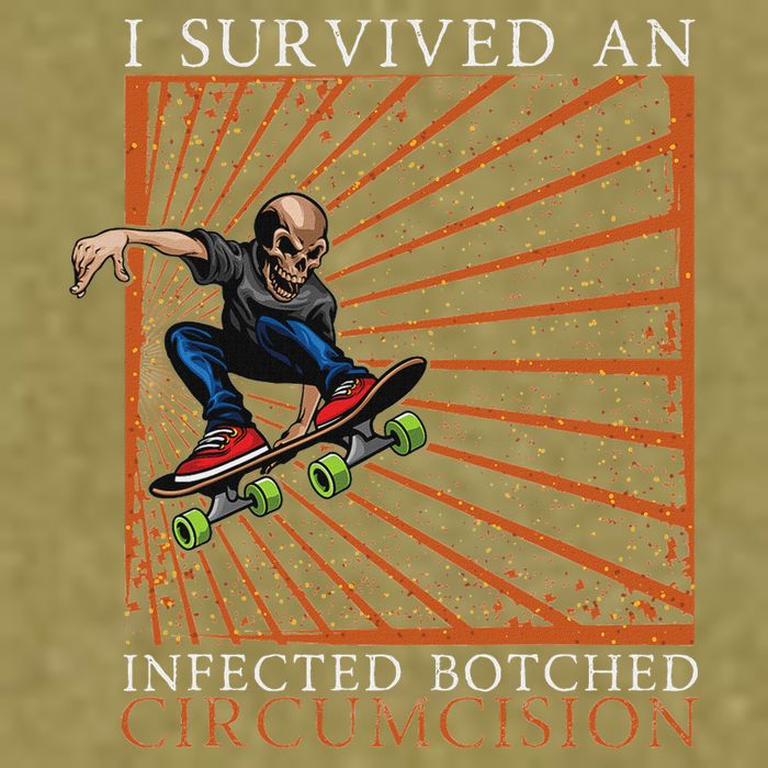 Funny Survived An Infected Botched Circumcision Meme Weird Garment-Dyed Women's Muscle Tee