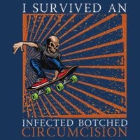 Funny Survived An Infected Botched Circumcision Meme Weird Infant Baby Jersey Bodysuit