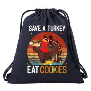 Funny Save A Turkey Eat Cookies Meme Thanksgiving Costume Turkey Day Shirts Drawstring Bag