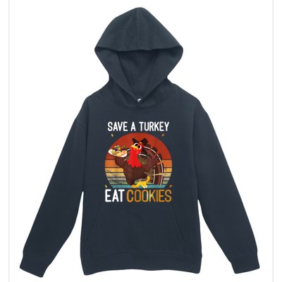 Funny Save A Turkey Eat Cookies Meme Thanksgiving Costume Turkey Day Shirts Urban Pullover Hoodie