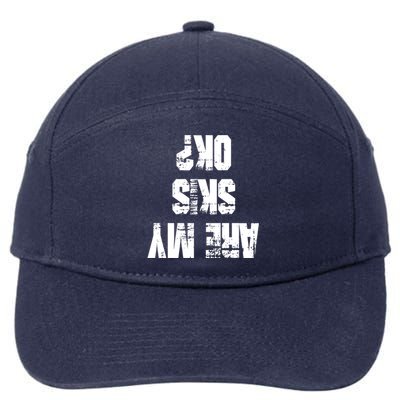 Funny Skiing Are My Skis Ok? Gift 7-Panel Snapback Hat