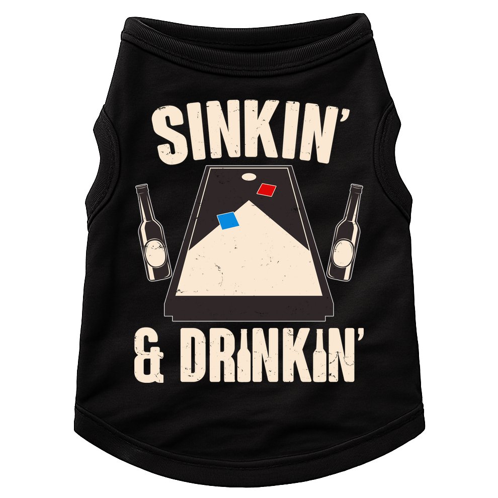 Funny Sinkin And Drinkin Cornhole Game Doggie Tank