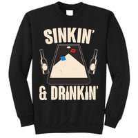 Funny Sinkin And Drinkin Cornhole Game Sweatshirt