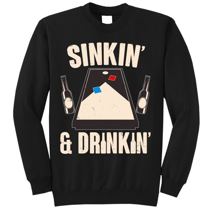 Funny Sinkin And Drinkin Cornhole Game Sweatshirt