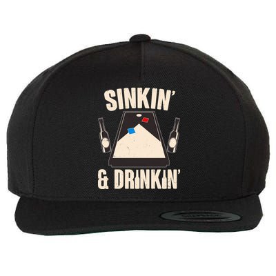 Funny Sinkin And Drinkin Cornhole Game Wool Snapback Cap